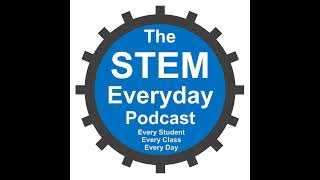 STEM Everyday: #145 | Lifelong Learning Defined | feat. Jorge Valenzuela