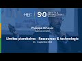 Philippe bihouix  limites plantaires ressources  technologie  hec paris