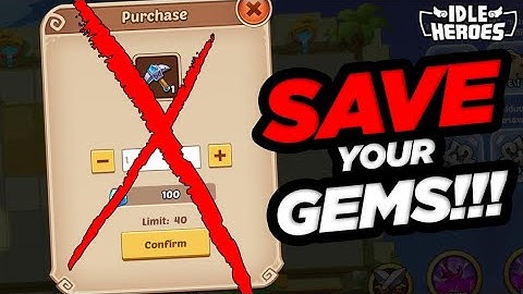 Idle Heroes - F2P SAVE Your Gems Starting NOW!!!