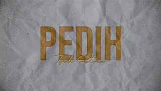 Tyok Satrio - Pedih (Visualizer Lyric Video Acoustic Version)