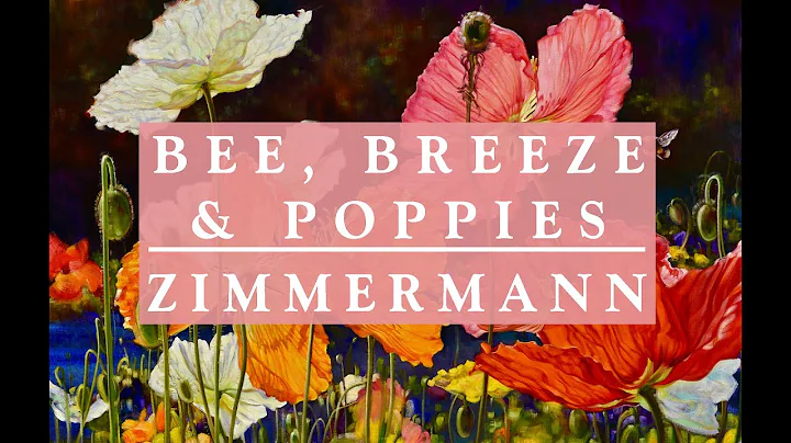 Caroline Zimmermann - "Bee, Breeze & Poppies" Pain...