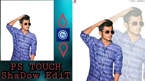 Ps Touch ShaDow Effect Photo EditinG Tutrial 2k18 VideO | ♥ AUYAN EDITZ ♥
