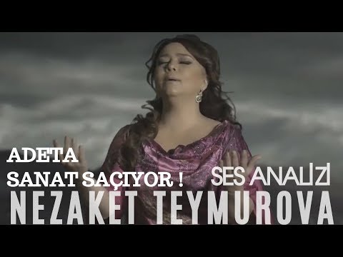 Yeni Bir Teknik Keşfi ! Nezaket Teymurova Ses Analizi (Adeta Sanat Saçıyor !)