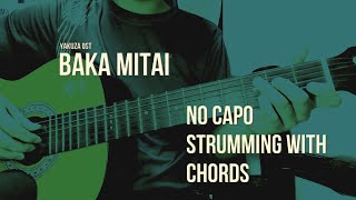 Baka Mitai | No capo - Strumming with Chords