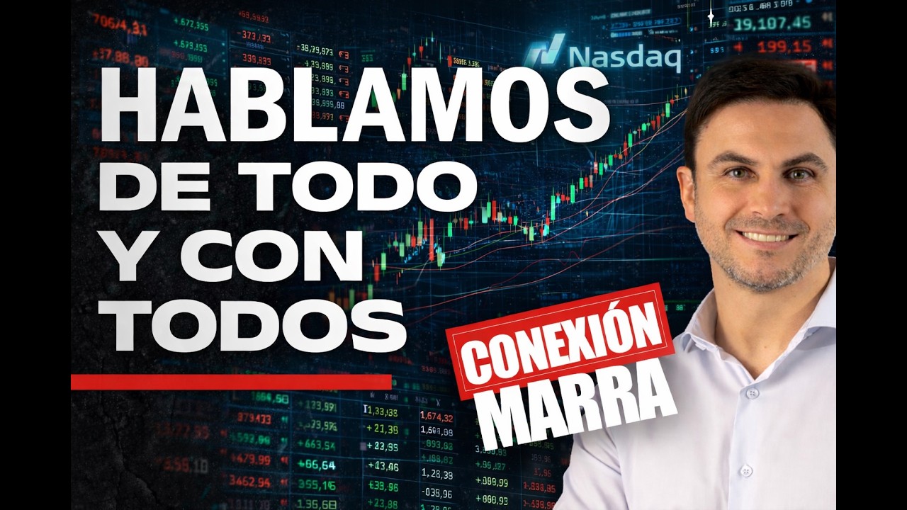 ¡EN VIVO! 🔴EL MERCADO EXPLOTA Y NOS CONECTAMOS  | #ConexionMarra