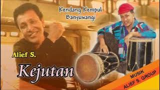 Alif S - Kejutan - Kendang Kempul Banyuwangi