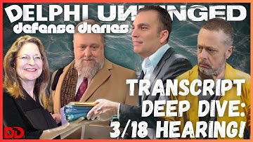 DELPHI UNHINGED:  3/18 Motion to Dismiss Transcript read in its entirety