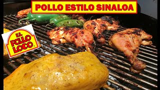 POLLO ASADO ESTILO SINALOA