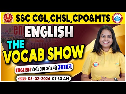 SSC CGL & CHSL 2024, CHSL English Strategy, English Vocabulary Class 69, The Vocab Show By Kiran Mam