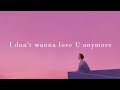 LANY ~ I Don't Wanna Love You Anymore (Lyrics)