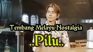 Tembang Melayu Nostalgia_Pilu_@Lodi777