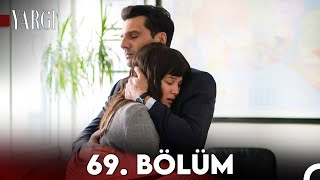 Yargı 69. Bölüm