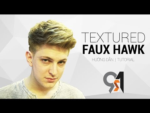 Video Cách cắt tóc và tạo kiểu nam Faux Hawk w Blumaan... - youtube