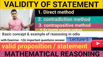 MATHEMATICS ।। Lecture-5 validity of statement of reasoning in odia language video.