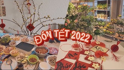 TẾT CỦA DU HỌC SINH ĐỨC 🎊| TẾT 2022 🧧|  NEW YEAR IN DEUTSCHLAND | Vlog Life in Germany🇩🇪