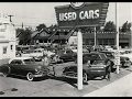 Car Lots and Assembly lines of the 50s
