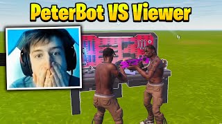 PeterBot VS INSANE Viewer