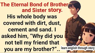 Short English stories | The Eternal Bond of Brother and Sister story.