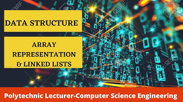Kerala PSC | Polytechnic Lecturer | Programmer | Computer Science | DS | Array & Linked List