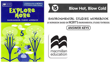 Std-5 EVS l Ch-15 l Blow Hot, Blow Cold l Looking Around l Workbook Solution l Explore More