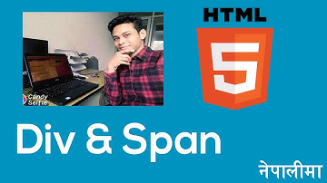 Div & Span | HTML Tutorial | Nepali