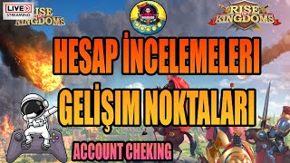 HESAP INCELEMELERI--GELIŞİM NOKTAKLARI / #160  - RISE OF KINGDOMS