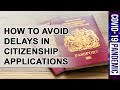 DELAYS IN CITIZENSHIP APPLICATION: WHY IS IT HAPPENING?