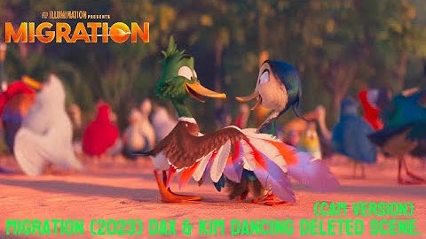 illumination Migration. (2023) Dax & Kim Dancing Deleted Scene. (Cam Version With Audio) #migration