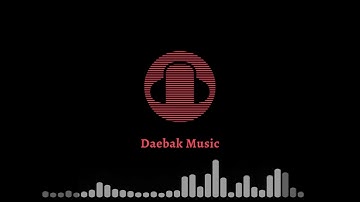 Daebak No CopyRight Music -  Happy Ramadan Music Free Copyright