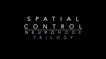 Spatial Control with the NeuroNode Trilogy