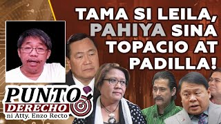 TAMA SI LEILA, PAHIYA SINA TOPACIO AT PADILLA!