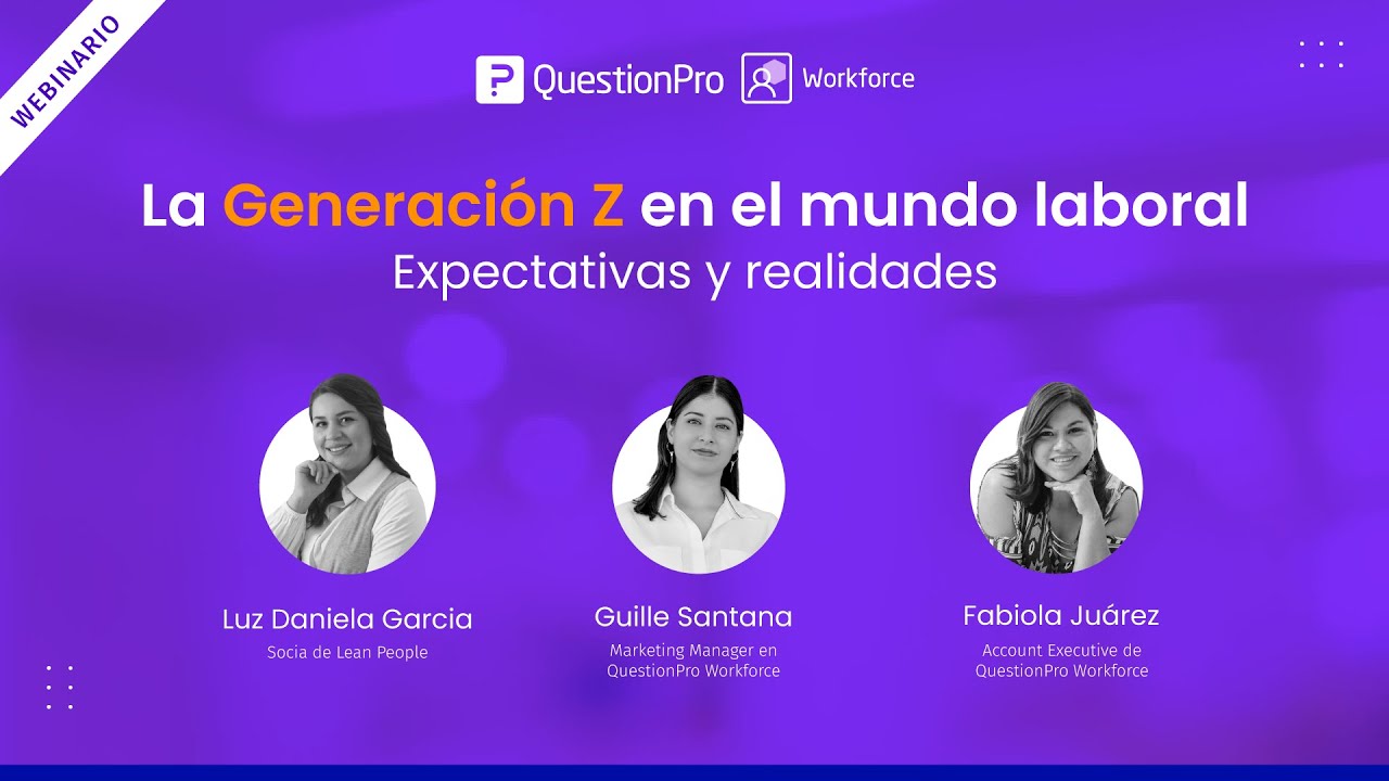 La Generación Z en el mundo laboral: expectativas y realidades ...