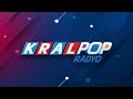 Kral pop radyo  canl radyo yayn   popun kral    online radyo dinle  kralmuzikcom