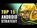 Top 15 Best Android Strategy Games of All Time