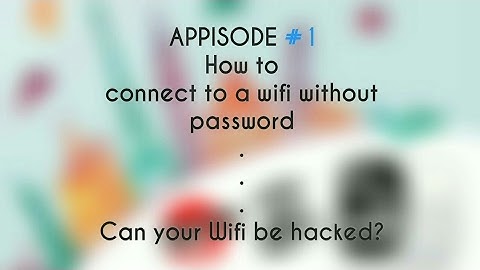 How to connect to a WiFi without knowing its password ft. Wps Wpa Tester [APPISODE#1]