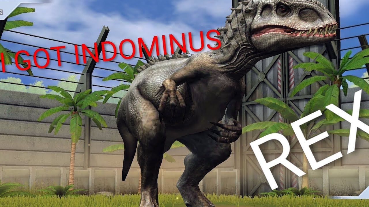 I GOT INDOMINUS rex in Jurassic world the game 