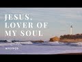 Jesus lover of my soul