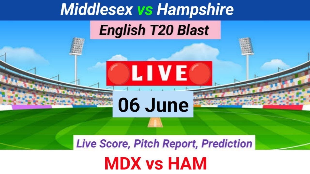 Mid Vs Ham Live Match Today Pitch Report English T20 Blast Live Streaming PjCricLive