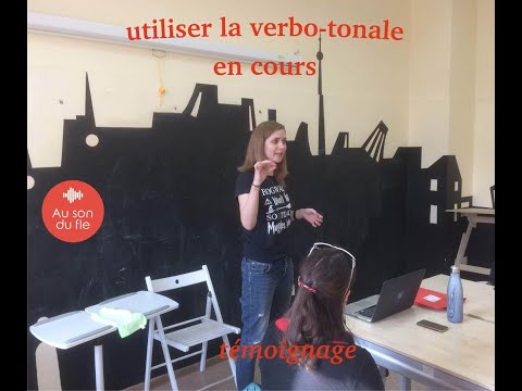 Pratiquer la verbo-tonale