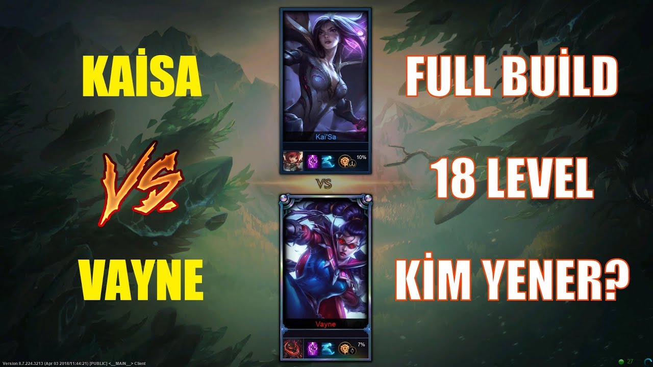 Kai'Sa vs Vayne Full Build 18 Level 1v1