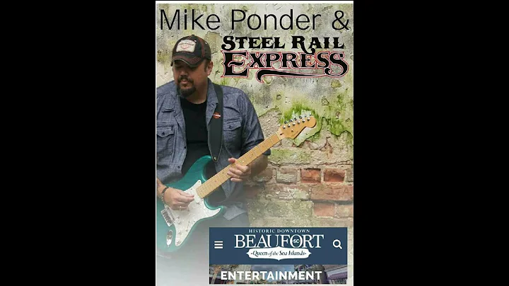Steel Rail Express / Mike Ponder - Beaufort SC Wat...