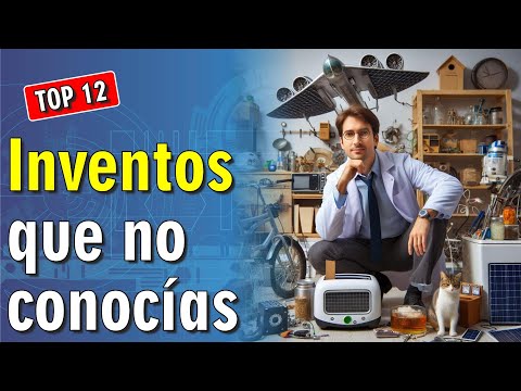 😮 12 Inventos que no conocías