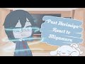 -ˋ₊˚.🎐Past Horimiya React to Future Miyamura / GCRV / mmoyn