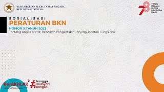Sosialisasi Peraturan  BKN Nomor 3 Tahun 2023