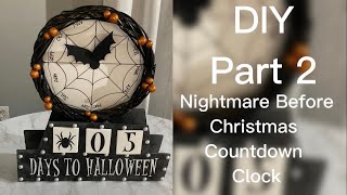 Nightmare Before Christmas DIYs Part 2 Countdown Clock