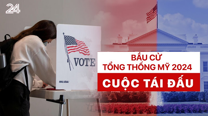 Bầu cử Tổng thống Mỹ 2024: Cuộc tái đấu lịch sử giữa Joe Biden và Donald Trump | VTV24