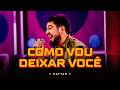 Nattan - Como vou Deixar Você (Clipe Oficial) | DVD Paredão Do Nattan