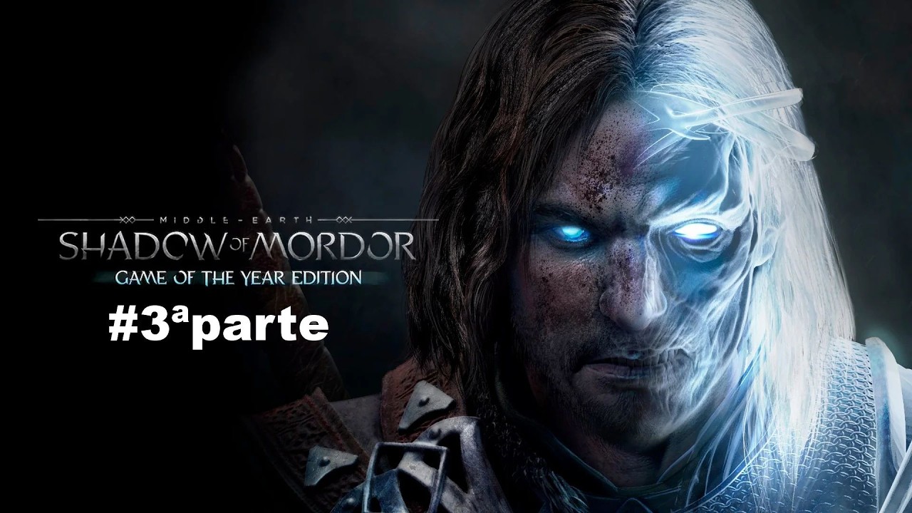 #Middle earth Shadow of Mordor#🎮3ªparte 🎮gameplay100% 🎮