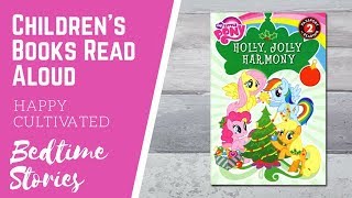 My Little Pony Holly Jolly Harmony | Christmas Books for Kids | My Little Pony Christmas Book