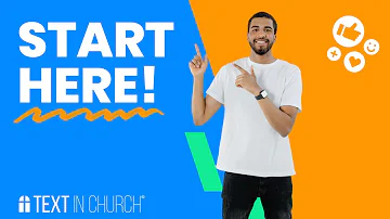 3 tips for getting started with Text In Church